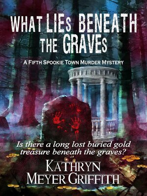 cover image of What Lies Beneath the Graves
